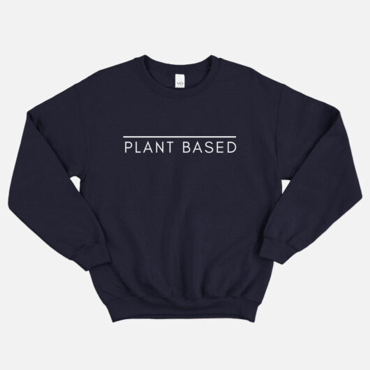Plant Based Sweatshirt (Unisex)
